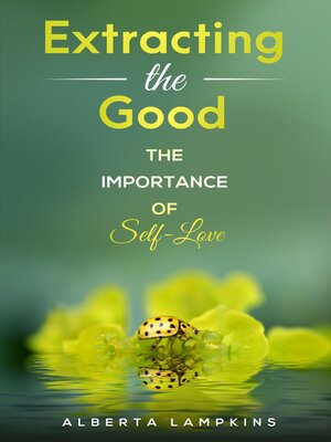 cover image of Extracting the Good